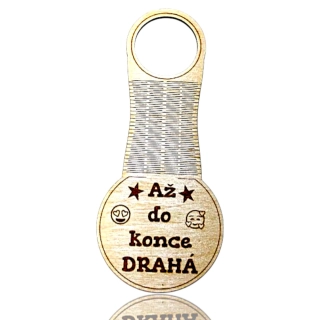 Visačka na lahev "až do konce drahá"